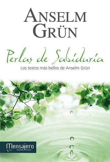 PERLAS DE SABÍDURIA | 9788427133174 | GRUN,ANSELM | Llibreria Geli - Llibreria Online de Girona - Comprar llibres en català i castellà