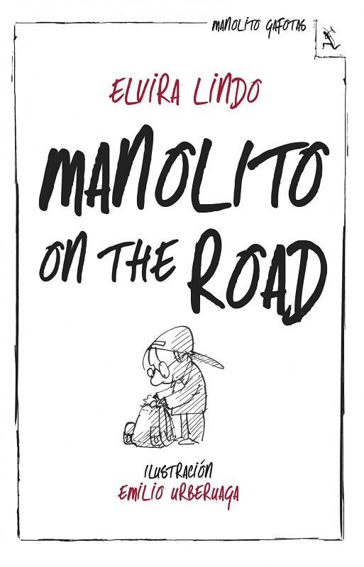 MANOLITO ON THE ROAD (MANOLITO GAFOTAS) | 9788432214967 | LINDO,ELVIRA | Llibreria Geli - Llibreria Online de Girona - Comprar llibres en català i castellà