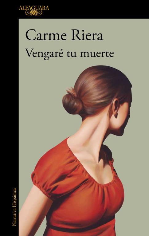 VENGARé TU MUERTE | 9788420432977 | RIERA,CARME | Llibreria Geli - Llibreria Online de Girona - Comprar llibres en català i castellà