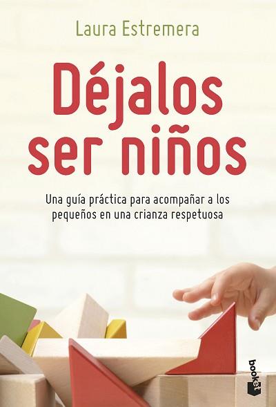 DÉJALOS SER NIÑOS | 9788408262770 | ESTREMERA BAYOD,LAURA | Llibreria Geli - Llibreria Online de Girona - Comprar llibres en català i castellà