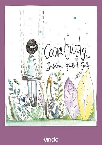CARATRISTA | 9788412005240 | GISBERT GRIFO, SUSANA | Llibreria Geli - Llibreria Online de Girona - Comprar llibres en català i castellà