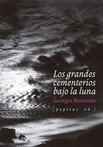 LOS GRANDES CEMENTERIOS BAJO LA LUNA | 9788418998645 | BERNANOS, GEORGES | Llibreria Geli - Llibreria Online de Girona - Comprar llibres en català i castellà