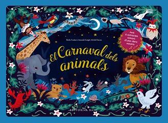 EL CARNAVAL DELS ANIMALS | 9788418434525 | Llibreria Geli - Llibreria Online de Girona - Comprar llibres en català i castellà