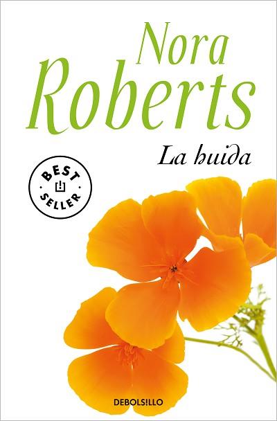 LA HUIDA | 9788466359221 | ROBERTS,NORA | Llibreria Geli - Llibreria Online de Girona - Comprar llibres en català i castellà