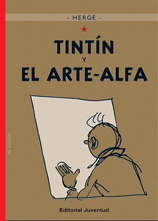 TINTÍN Y EL ARTE-ALFA | 9788426138583 | HERGÉ | Llibreria Geli - Llibreria Online de Girona - Comprar llibres en català i castellà