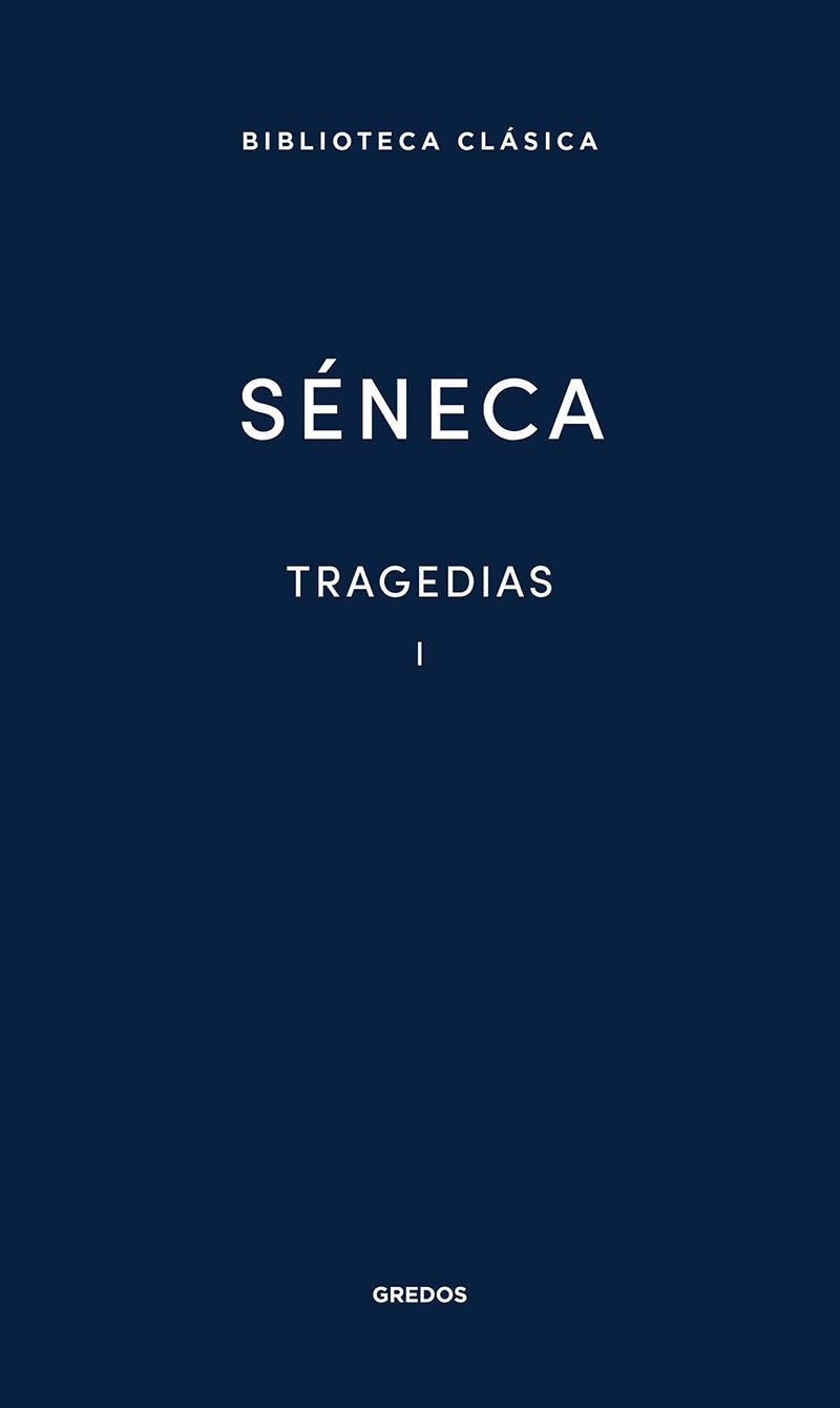 TRAGEDIAS-1 | 9788424939113 | SÉNECA | Llibreria Geli - Llibreria Online de Girona - Comprar llibres en català i castellà
