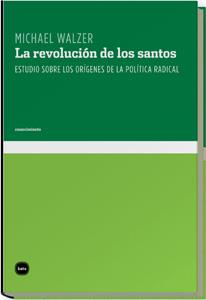 LA REVOLUCION DE LOS SANTOS | 9788496859234 | WALZER,MICHAEL | Llibreria Geli - Llibreria Online de Girona - Comprar llibres en català i castellà