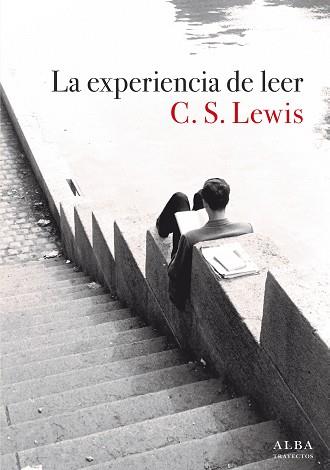 LA EXPERIENCIA DE LEER | 9788490659441 | LEWIS,C. S. | Llibreria Geli - Llibreria Online de Girona - Comprar llibres en català i castellà