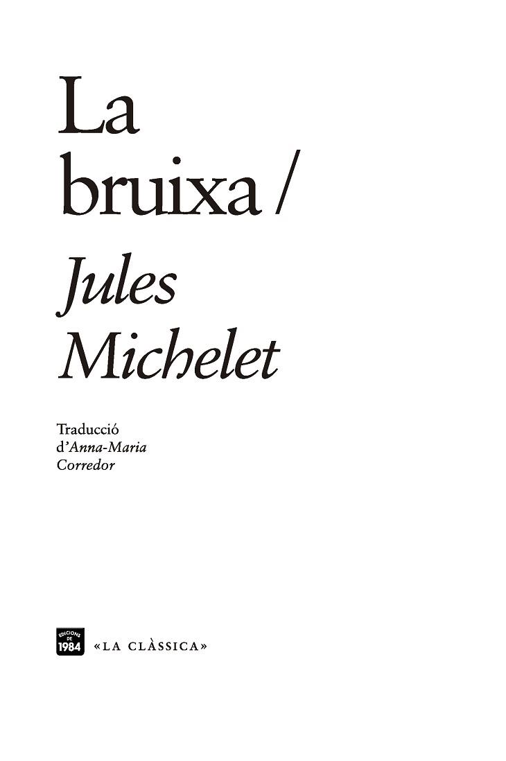 LA BRUIXA | 9788416987610 | MICHELET,JULES | Llibreria Geli - Llibreria Online de Girona - Comprar llibres en català i castellà