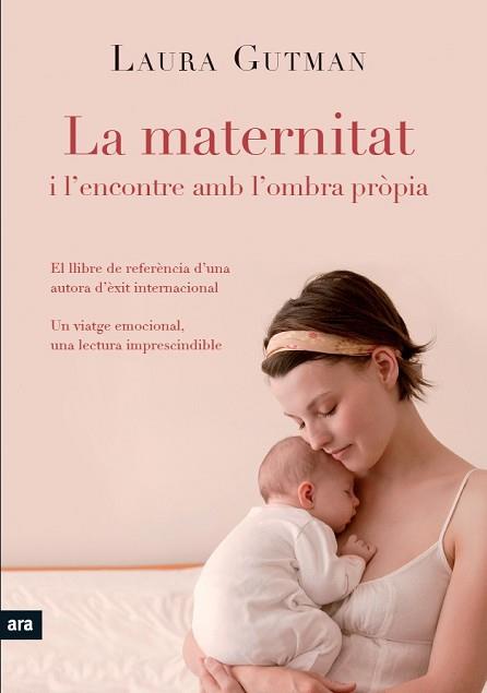 LA MATERNITAT I L'ENCONTRE AMB L'OMBRA PROPIA | 9788492907939 | GUTMAN,LAURA | Llibreria Geli - Llibreria Online de Girona - Comprar llibres en català i castellà
