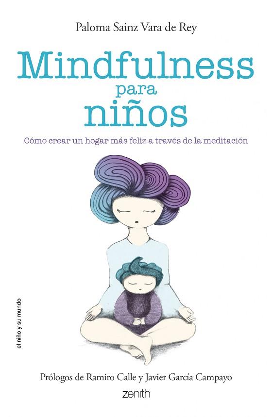 MINDFULNESS PARA NIÑOS | 9788408136699 | SAINZ MARTÍNEZ VARA DE REY,PALOMA | Llibreria Geli - Llibreria Online de Girona - Comprar llibres en català i castellà
