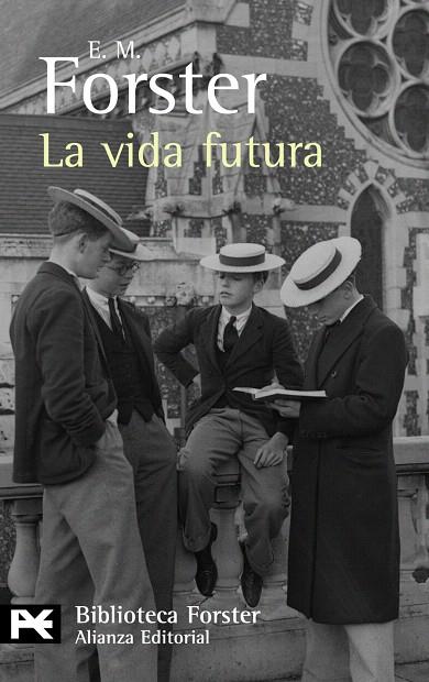 LA VIDA FUTURA | 9788420662374 | FORSTER,E.M. | Llibreria Geli - Llibreria Online de Girona - Comprar llibres en català i castellà