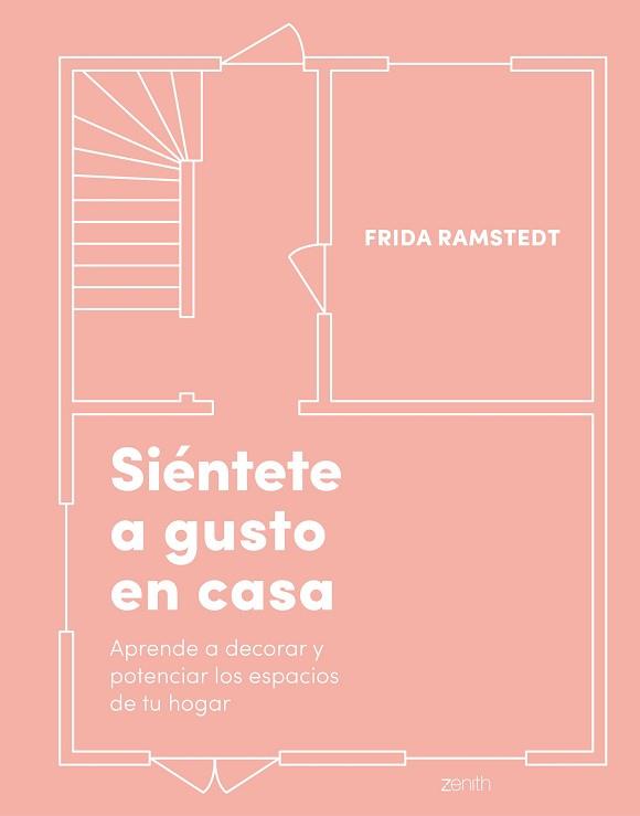 SIÉNTETE A GUSTO EN CASA | 9788408236979 | RAMSTEDT,FRIDA | Llibreria Geli - Llibreria Online de Girona - Comprar llibres en català i castellà