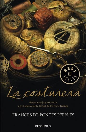 LA COSTURERA | 9788466336833 | DE PONTES PEEBLES,FRANCES | Llibreria Geli - Llibreria Online de Girona - Comprar llibres en català i castellà