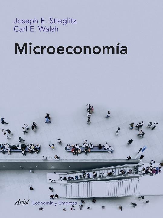 MICROECONOMIA | 9788434413160 | STIGLITZ,JOSEPH E./WALSH,CARL E. | Libreria Geli - Librería Online de Girona - Comprar libros en catalán y castellano