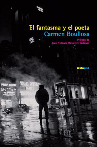 EL FANTASMA Y EL POETA | 9788496867130 | BOULLOSA,CARMEN | Llibreria Geli - Llibreria Online de Girona - Comprar llibres en català i castellà