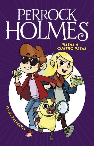 PERROCK HOLMES-2.PISTAS A CUATRO PATAS  | 9788490436165 | PALMIOLA,ISAAC | Llibreria Geli - Llibreria Online de Girona - Comprar llibres en català i castellà
