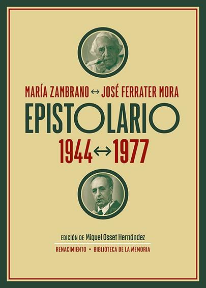 EPISTOLARIO(1944-1977) | 9788419231864 | ZAMBRANO,MARÍA/FERRATER MORA,JOSÉ | Llibreria Geli - Llibreria Online de Girona - Comprar llibres en català i castellà