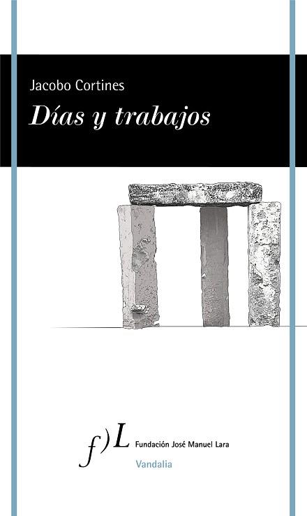 DÍAS Y TRABAJOS | 9788417453671 | CORTINES,JACOBO | Llibreria Geli - Llibreria Online de Girona - Comprar llibres en català i castellà