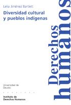 DIVERSIDAD CULTURAL Y PUEBLOS INDIGENAS | 9788498302011 | JIMéNEZ BARTLETT, LELIA | Llibreria Geli - Llibreria Online de Girona - Comprar llibres en català i castellà