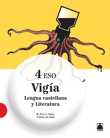 VIGÍA.LENGUA CASTELLANA Y LITERATURA(QUART D'ESO) | 9788430791675 | ARCE,MERCÈ/LÓPEZ,LOPE/MIRET,PAU/MOLA,MONTSERRAT | Llibreria Geli - Llibreria Online de Girona - Comprar llibres en català i castellà