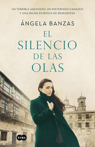 EL SILENCIO DE LAS OLAS | 9788491295051 | BANZAS,ÁNGELA | Llibreria Geli - Llibreria Online de Girona - Comprar llibres en català i castellà