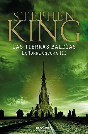 LAS TIERRAS BALDÍAS(LA TORRE OSCURA-3) | 9788466340717 | KING,STEPHEN | Llibreria Geli - Llibreria Online de Girona - Comprar llibres en català i castellà