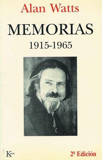 MEMORIAS(1915-1965) | 9788472454286 | WATTS,ALAN | Llibreria Geli - Llibreria Online de Girona - Comprar llibres en català i castellà