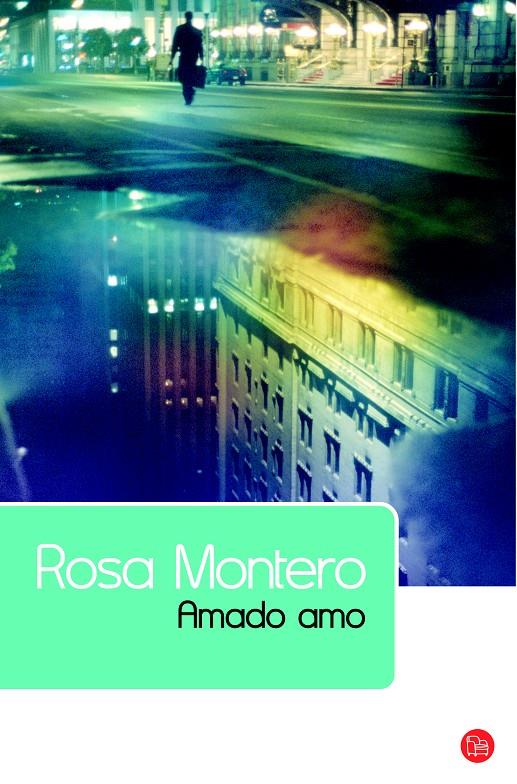 AMADO AMO | 9788466322843 | MONTERO,ROSA | Libreria Geli - Librería Online de Girona - Comprar libros en catalán y castellano
