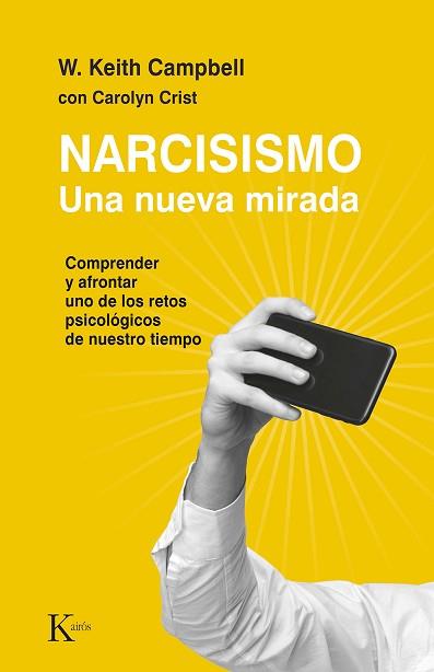 NARCISISMO | 9788411211406 | CAMPBELL,W. KEITH/CRIST, CAROLYN | Llibreria Geli - Llibreria Online de Girona - Comprar llibres en català i castellà