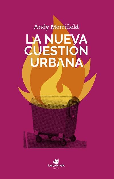 LA NUEVA CUESTIÓN URBANA | 9788416946396 | MERRIFIELD,ANDY | Llibreria Geli - Llibreria Online de Girona - Comprar llibres en català i castellà