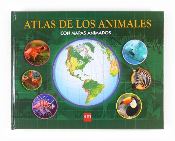 ATLAS DE LOS ANIMALES CON MAPAS ANIMADOS | 9788467549003 | TAYLOR,BARBARA | Llibreria Geli - Llibreria Online de Girona - Comprar llibres en català i castellà