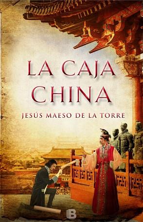 LA CAJA CHINA | 9788466656771 | MAESO DE LA TORRE,JESÚS | Llibreria Geli - Llibreria Online de Girona - Comprar llibres en català i castellà