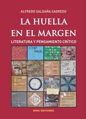 LA HUELLA EN EL MARGEN | 9788484654377 | SALDAÑA SAGREDO,ALFREDO | Libreria Geli - Librería Online de Girona - Comprar libros en catalán y castellano
