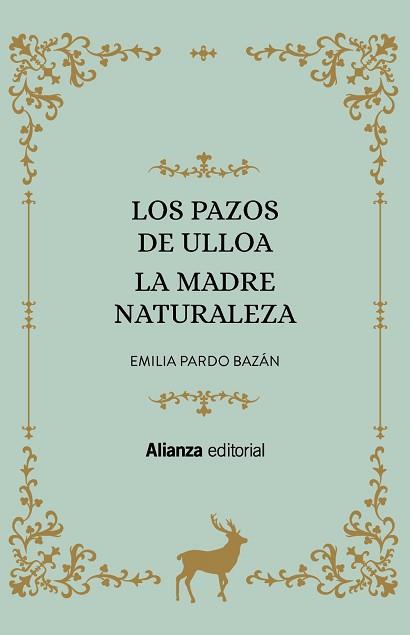 LOS PAZOS DE ULLOA/LA MADRE NATURALEZA | 9788413620947 | PARDO BAZÁN,EMILIA | Llibreria Geli - Llibreria Online de Girona - Comprar llibres en català i castellà