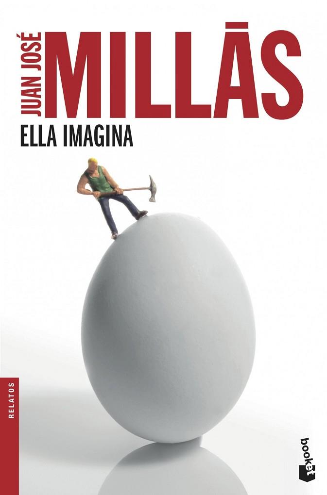 ELLA IMAGINA | 9788432210464 | MILLÁS,JUAN JOSÉ  | Llibreria Geli - Llibreria Online de Girona - Comprar llibres en català i castellà