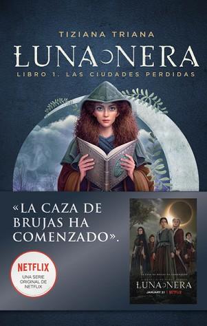 LUNA NERA(LAS CIUDADES PERDIDAS I) | 9788417451851 | TRIANA,TIZIANA | Llibreria Geli - Llibreria Online de Girona - Comprar llibres en català i castellà