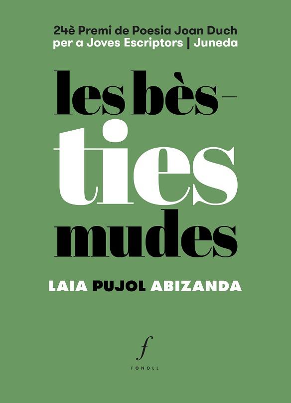 LES BÈSTIES MUDES | 9788412697711 | PUJOL ABIZANDA,LAIA | Llibreria Geli - Llibreria Online de Girona - Comprar llibres en català i castellà