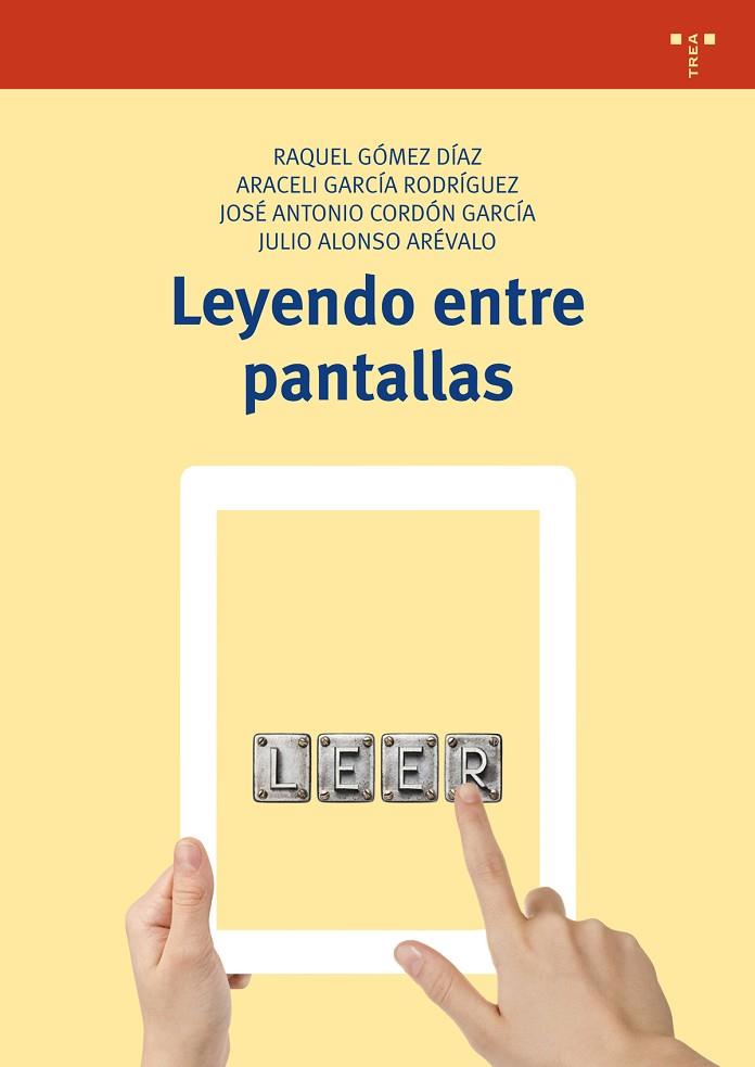 LEYENDO ENTRE PANTALLAS | 9788497049450 | A.A.D.D. | Libreria Geli - Librería Online de Girona - Comprar libros en catalán y castellano