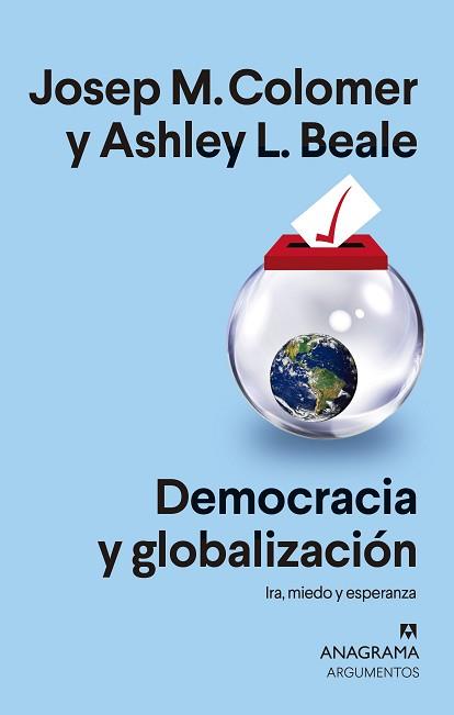 DEMOCRACIA Y GLOBALIZACIÓN | 9788433964700 | COLOMER,JOSEP MARIA/BEALE,ASHLEY L. | Llibreria Geli - Llibreria Online de Girona - Comprar llibres en català i castellà