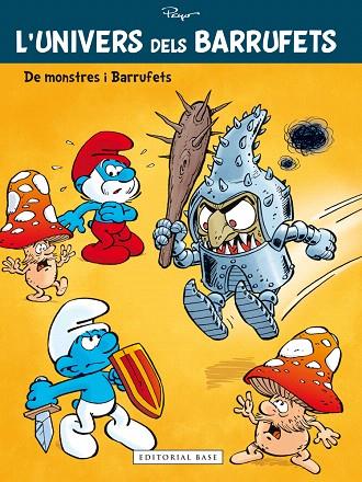 L'UNIVERS DELS BARRUFETS.MONSTRES I BARRUFETS | 9788416166565 | PEYO | Llibreria Geli - Llibreria Online de Girona - Comprar llibres en català i castellà