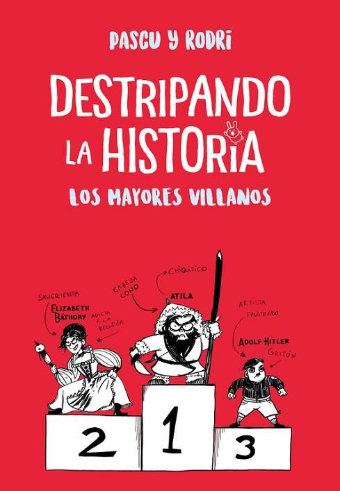 LOS MAYORES VILLANOS(DESTRIPANDO LA HISTORIA) | 9788420487786 | SEPTIEN,RODRIGO/PASCUAL,ALVARO | Llibreria Geli - Llibreria Online de Girona - Comprar llibres en català i castellà