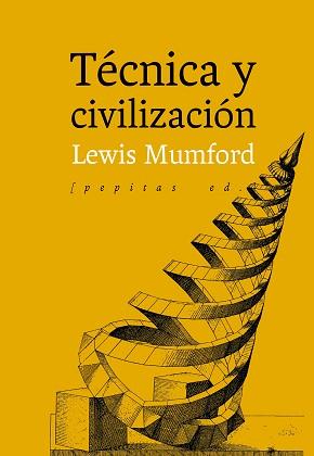TÉCNICA Y CIVILIZACIÓN | 9788417386085 | MUMFORD,LEWIS | Llibreria Geli - Llibreria Online de Girona - Comprar llibres en català i castellà