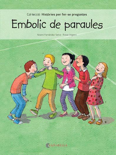 EMBOLIC DE PARAULES | 9788417091125 | FERNÁNDEZ SELVA,NOEMÍ | Llibreria Geli - Llibreria Online de Girona - Comprar llibres en català i castellà