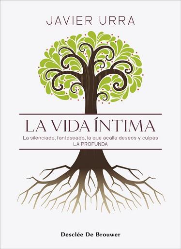 LA VIDA ÍNTIMA | 9788433032461 | URRA PORTILLO,JAVIER | Llibreria Geli - Llibreria Online de Girona - Comprar llibres en català i castellà