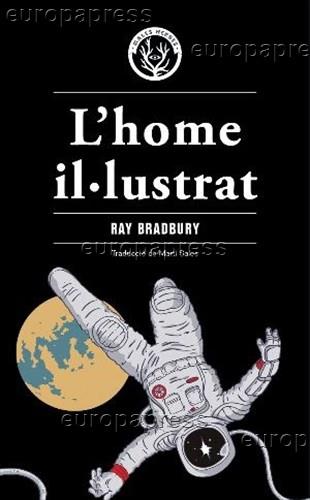 L'HOME IL·LUSTRAT | 9788412070552 | BRADBURY,RAY | Llibreria Geli - Llibreria Online de Girona - Comprar llibres en català i castellà