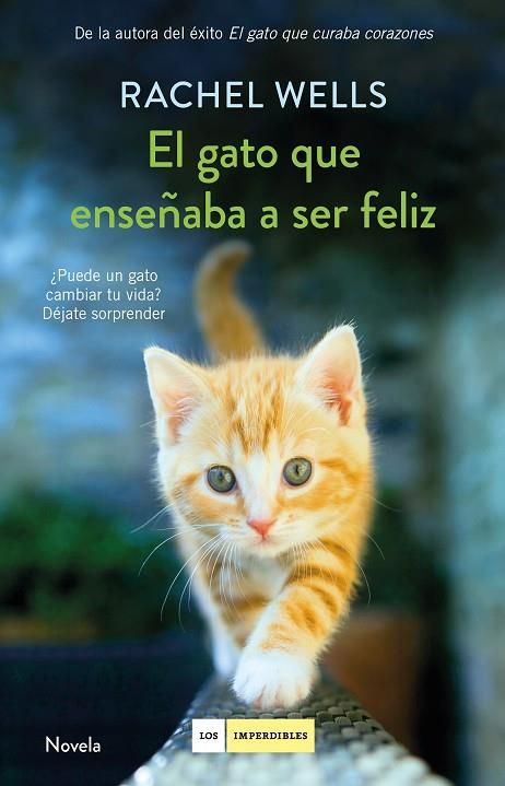 EL GATO QUE ENSEñABA A SER FELIZ | 9788417128197 | WELLS,RACHEL | Llibreria Geli - Llibreria Online de Girona - Comprar llibres en català i castellà