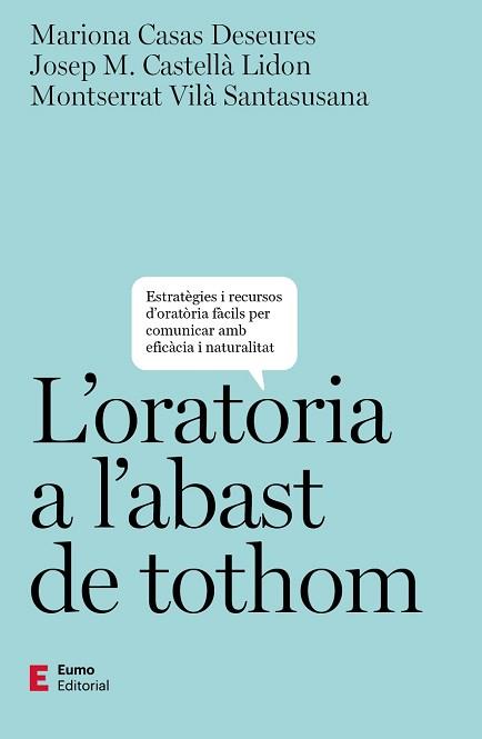 L'ORATÒRIA A L'ABAST DE TOTHOM | 9788497668019 | CASAS DESEURES,MARIONA/CASTELLÀ LIDON,JOSEP M. | Llibreria Geli - Llibreria Online de Girona - Comprar llibres en català i castellà
