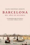 BARCELONA.MIL AÑOS DE HISTORIA | 9788483077115 | FERNANDEZ-ARMESTO,FELIPE | Llibreria Geli - Llibreria Online de Girona - Comprar llibres en català i castellà