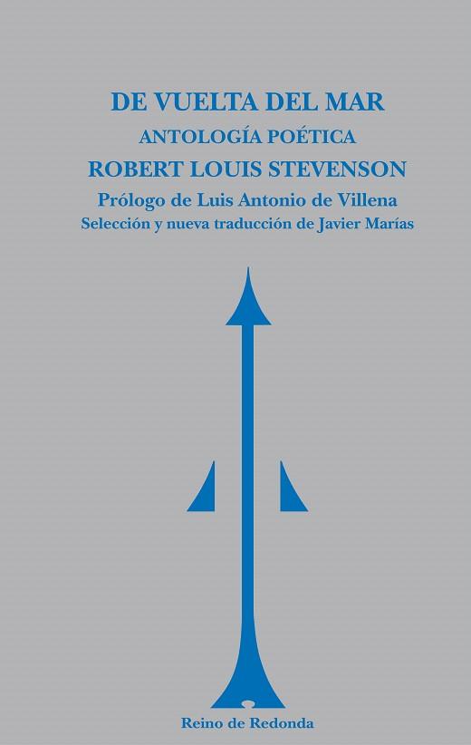 DE VUELTA DEL MAR.ANTOLOGÍA POÉTICA - ROBERT LOUIS STEVENSON (TD) | 9788493688745 | STEVENSON,ROBERT LOUIS | Libreria Geli - Librería Online de Girona - Comprar libros en catalán y castellano